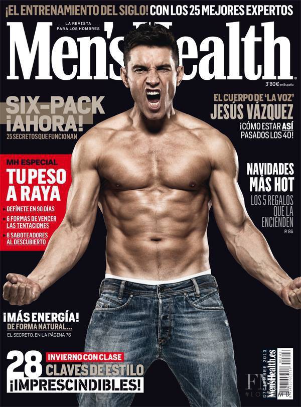Jesús Vázquez featured on the Men\'s Health Spain cover from December 2013