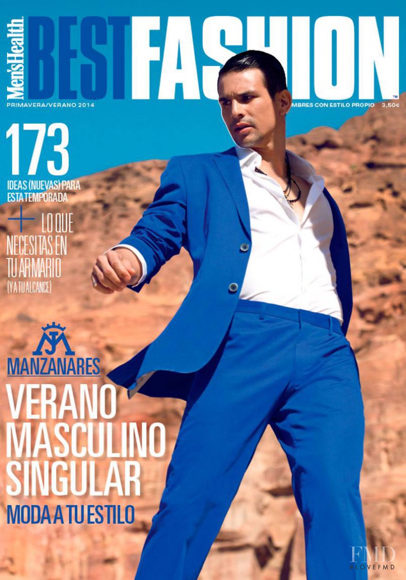 José María Manzanares featured on the Men\'s Health Best Fashion cover from April 2014