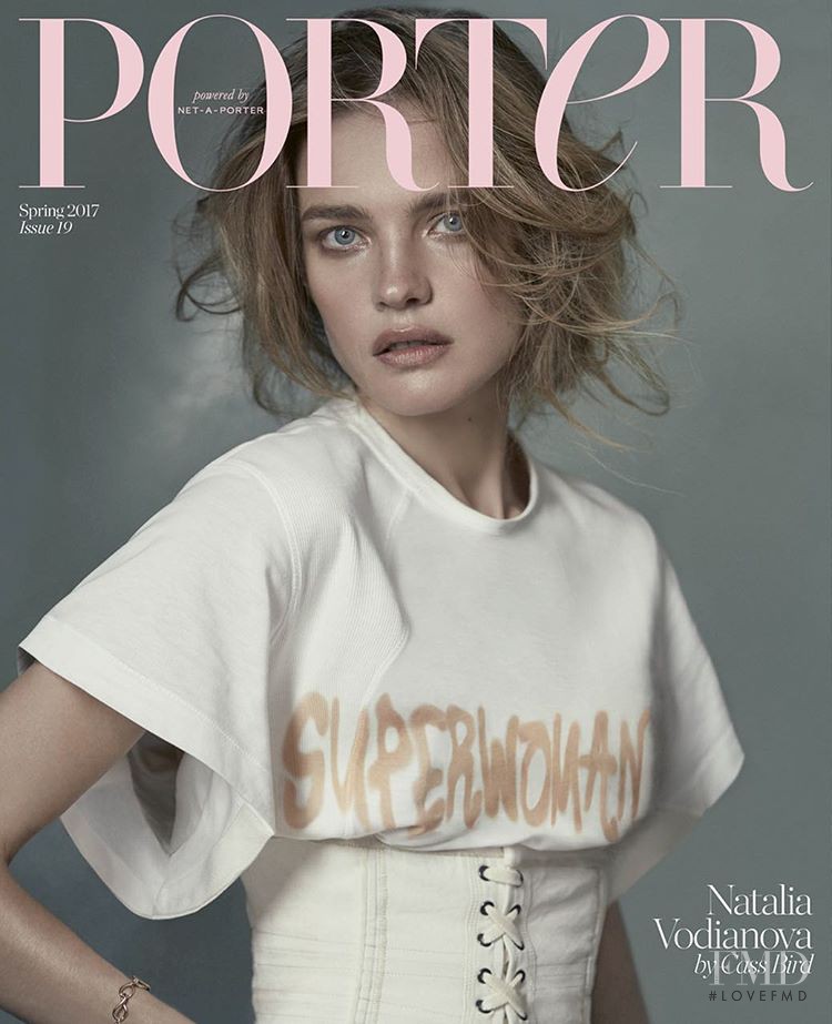 Natalia Vodianova featured on the Porter cover from February 2017
