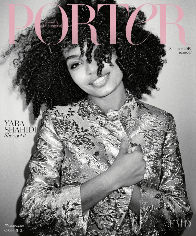 Yara Shadidi featured on the Porter cover from April 2019