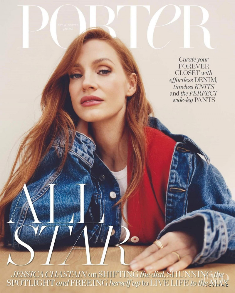 Jessica Chastain featured on the Porter cover from June 2022