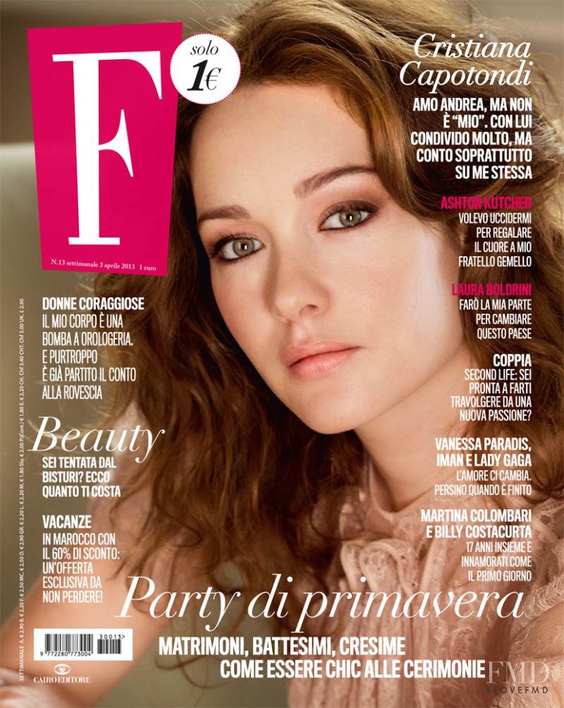 Cristiana Capotondi featured on the F cover from April 2013