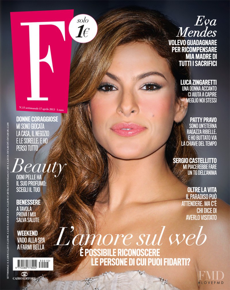 Eva Mendes featured on the F cover from April 2013