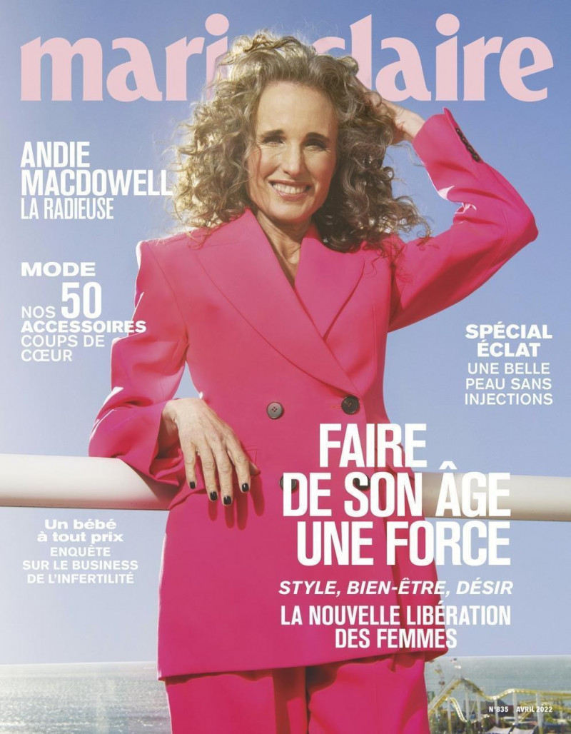 Andie MacDowell featured on the Marie Claire France cover from April 2022