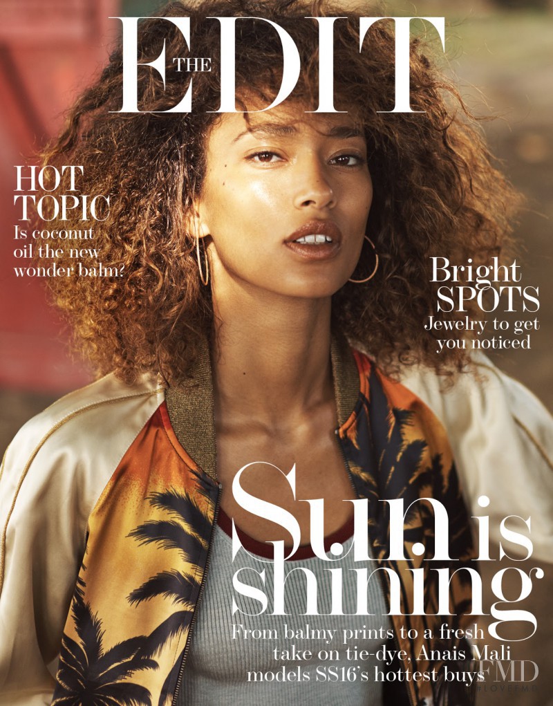Anais Mali featured on the The Edit cover from April 2016