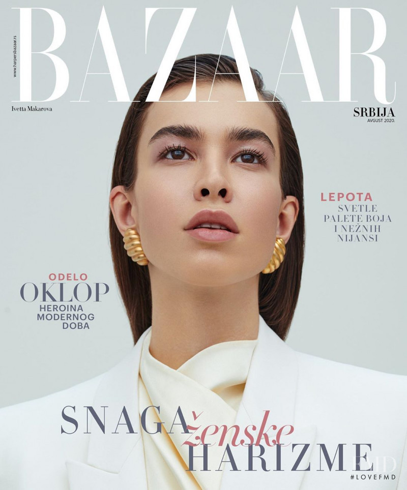Ivetta Makarova  featured on the Harper\'s Bazaar Serbia cover from August 2020