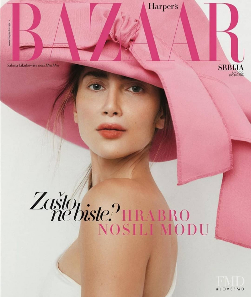 Sabina Jakubowicz featured on the Harper\'s Bazaar Serbia cover from June 2020