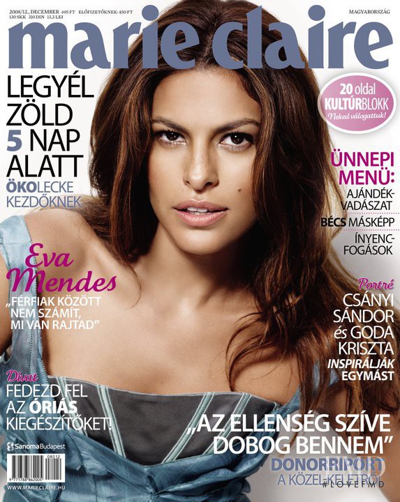 Eva Mendes featured on the Marie Claire Hungary cover from December 2008