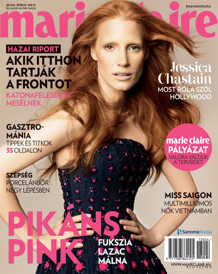 Jessica Chastain featured on the Marie Claire Hungary cover from April 2013