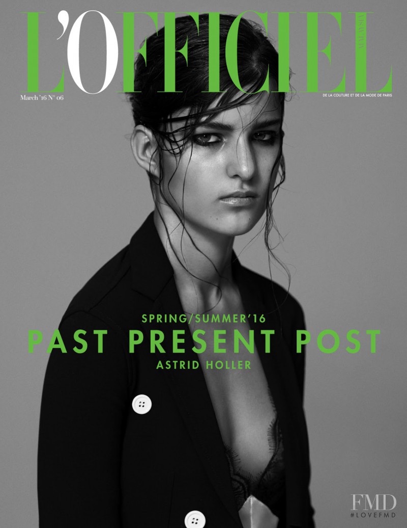 Astrid Holler featured on the L\'Officiel Malaysia cover from March 2016