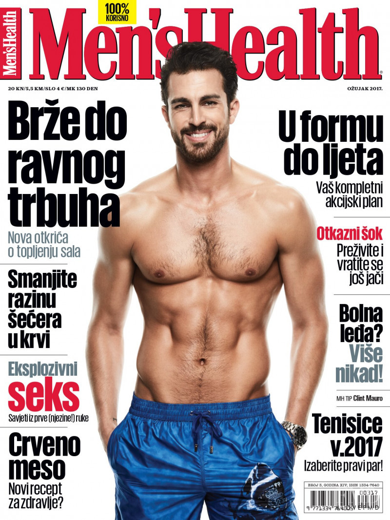 Clint Mauro featured on the Men\'s Health Croatia cover from March 2017