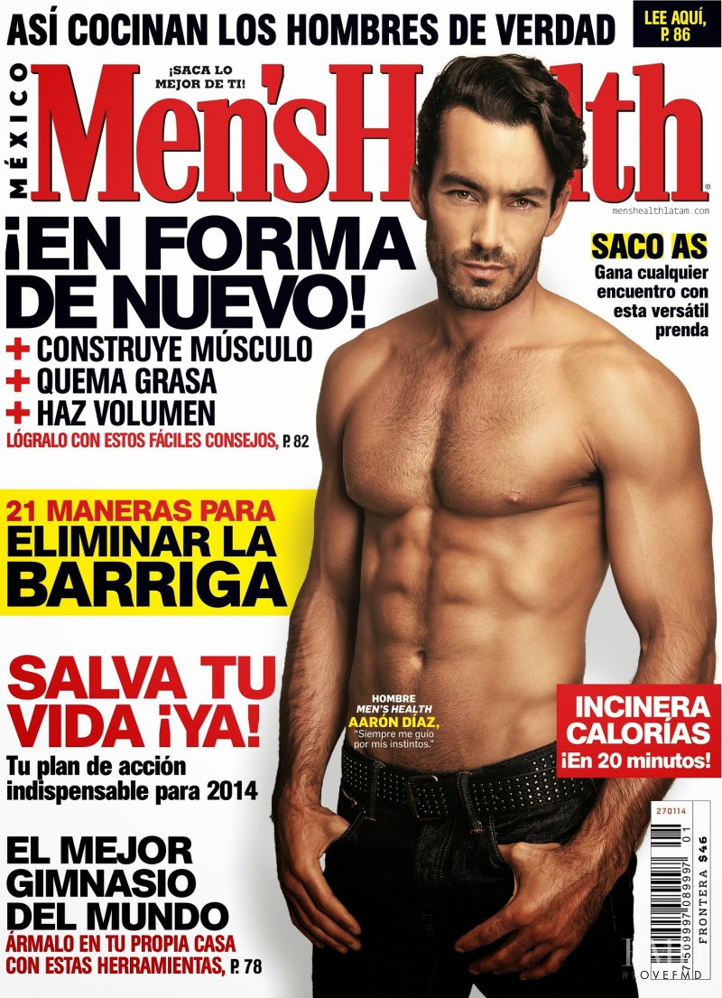 Aarón Díaz featured on the Men\'s Health Mexico cover from January 2014