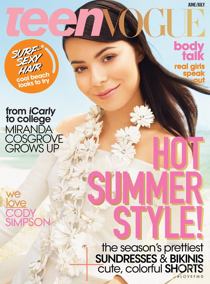 Miranda Cosgrove  featured on the Teen Vogue USA cover from June 2012