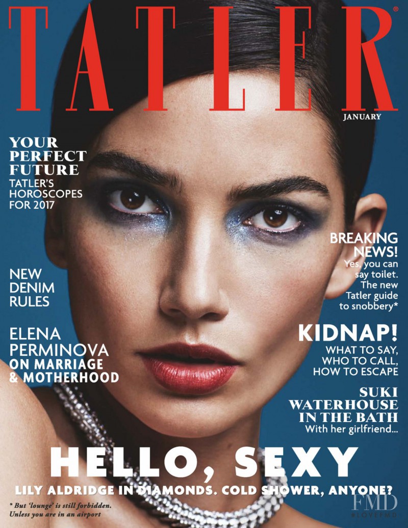Lily Aldridge featured on the Tatler UK cover from January 2017