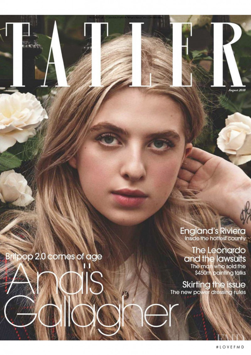 Anais Gallagher featured on the Tatler UK cover from August 2018