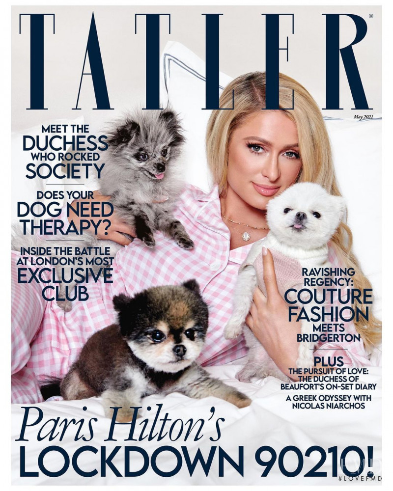 Paris Hilton featured on the Tatler UK cover from May 2021