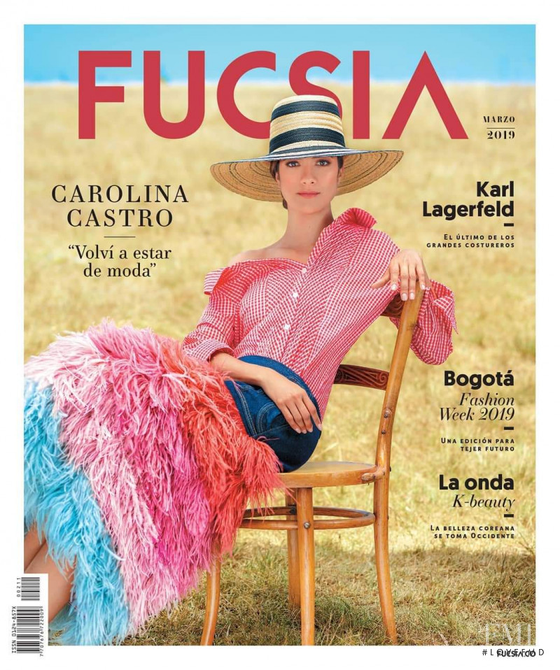 Carolina Castro featured on the Fucsia cover from March 2019