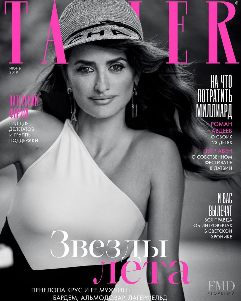 Penelope Cruz featured on the Tatler Russia cover from June 2019