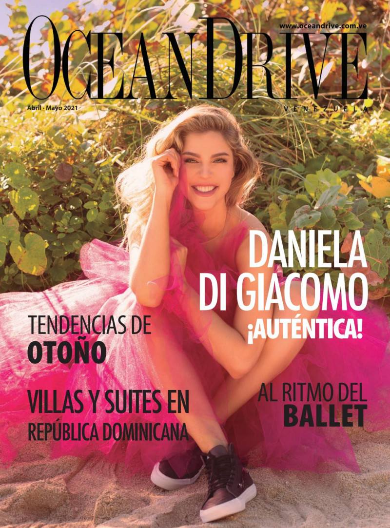 Daniela Di Giacomo featured on the Ocean Drive Venezuela cover from April 2021