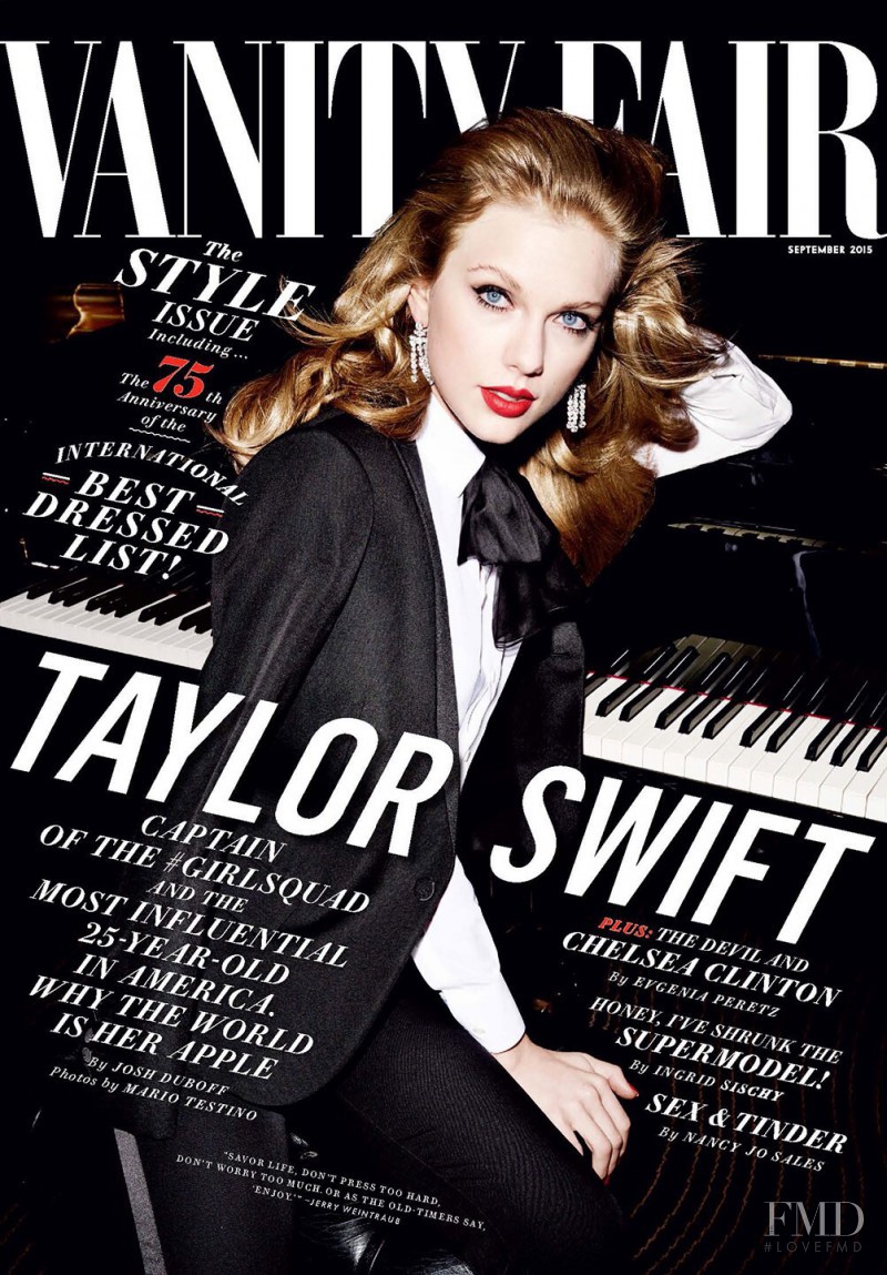 Taylor Swift
 featured on the Vanity Fair USA cover from September 2015