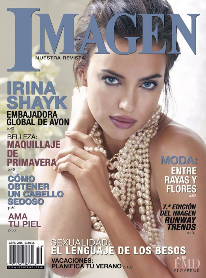 Irina Shayk featured on the IMAGEN Nuestra Revista cover from April 2015