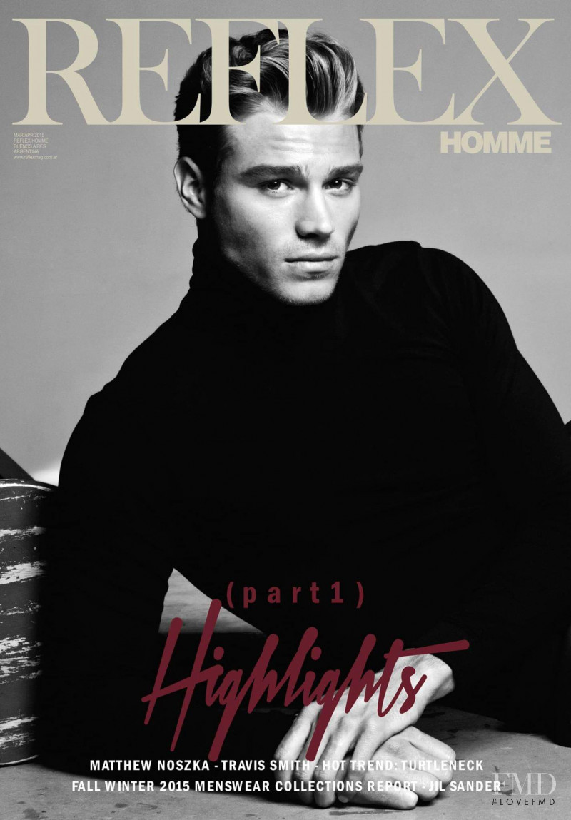 Matthew Noszka featured on the Reflex Homme cover from March 2015