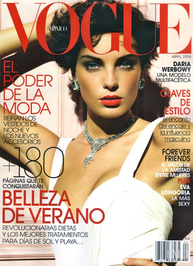 Daria Werbowy featured on the Vogue Mexico cover from April 2006