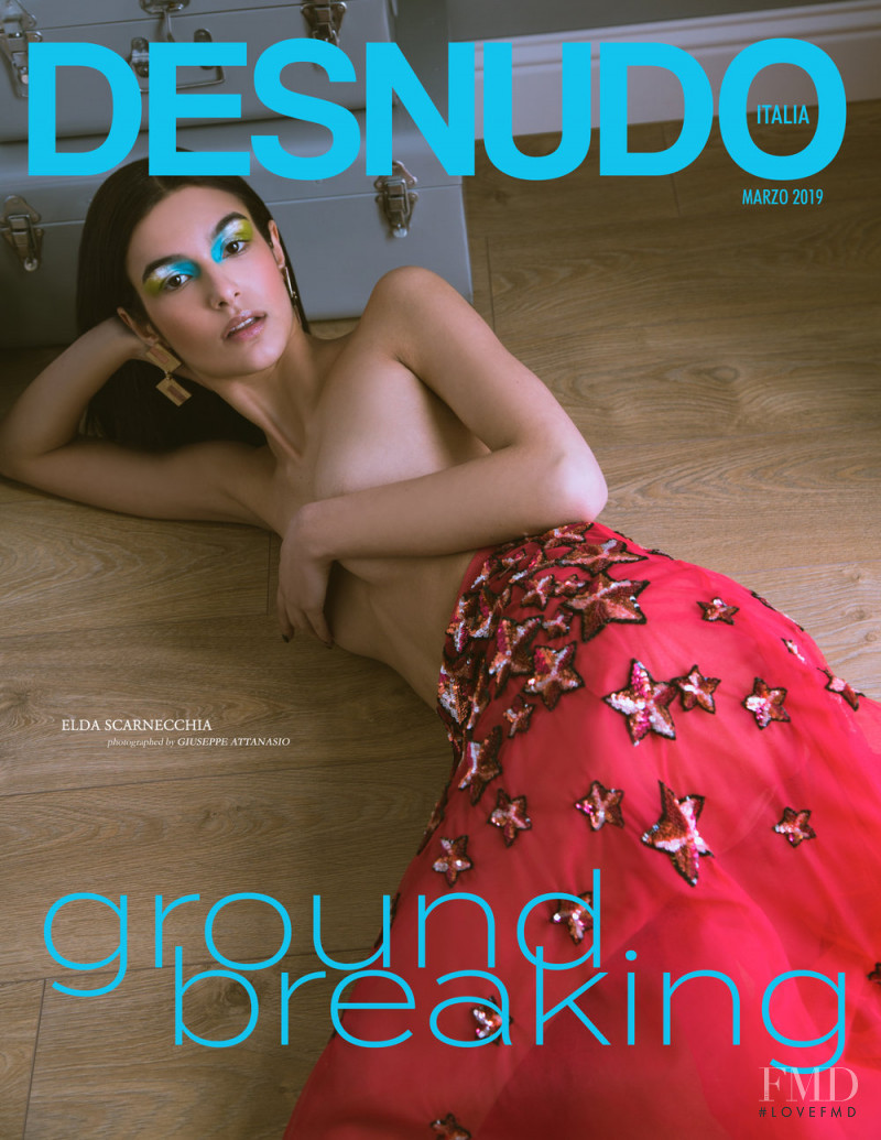 Elda Scarnecchia featured on the Desnudo Italy cover from March 2019