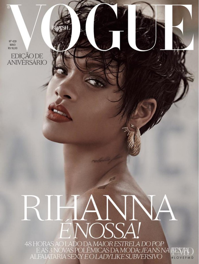 Rihanna
 featured on the Vogue Brazil cover from May 2014