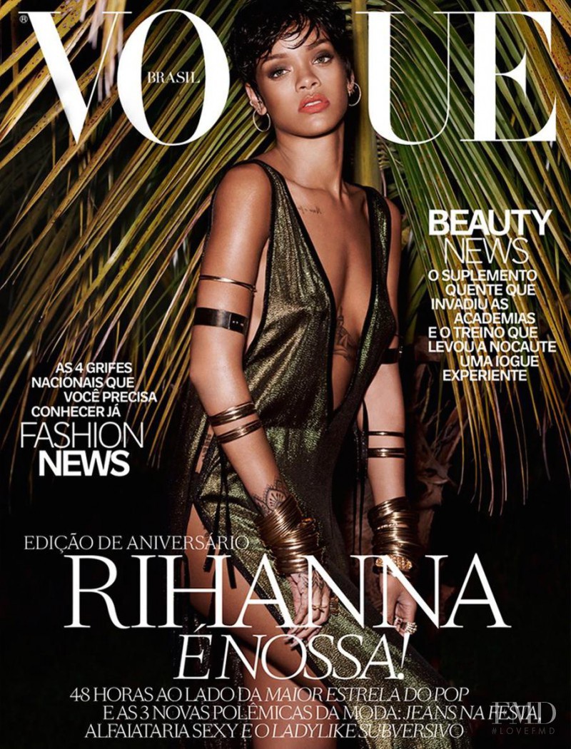 Rihanna
 featured on the Vogue Brazil cover from May 2014