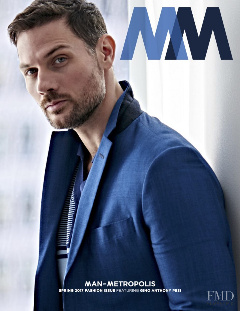 Gino Anthony Pesi featured on the Man of Metropolis cover from March 2017