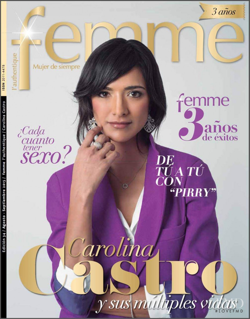 Carolina Castro featured on the Femme Colombia cover from August 2015