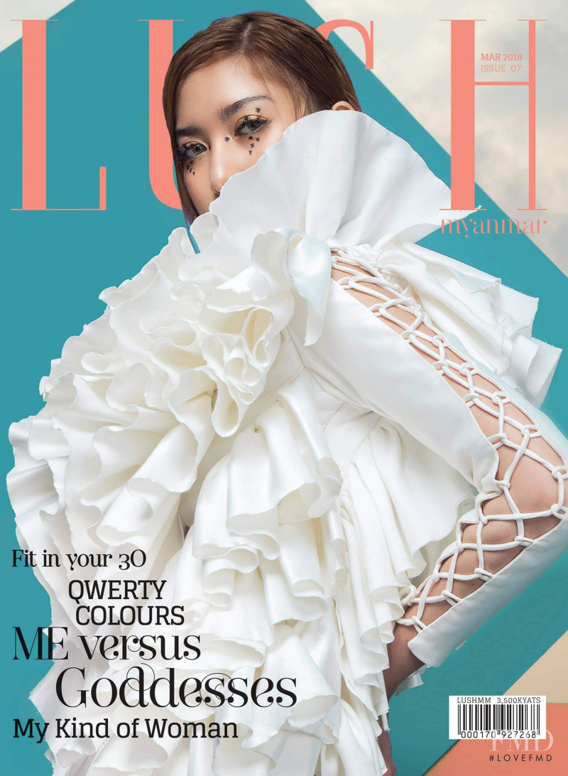 Sue Sha Naing  featured on the Lush Myanmar cover from March 2018