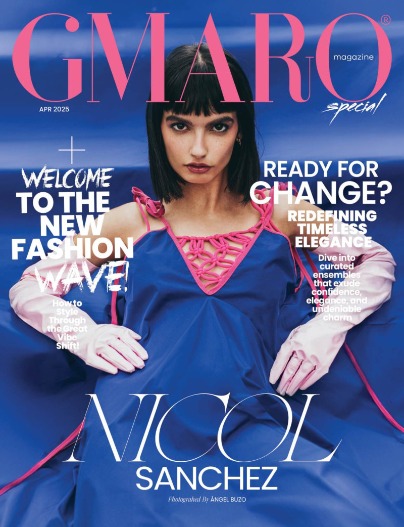 Nicol Sanchez  featured on the Gmaro Magazine cover from April 2025
