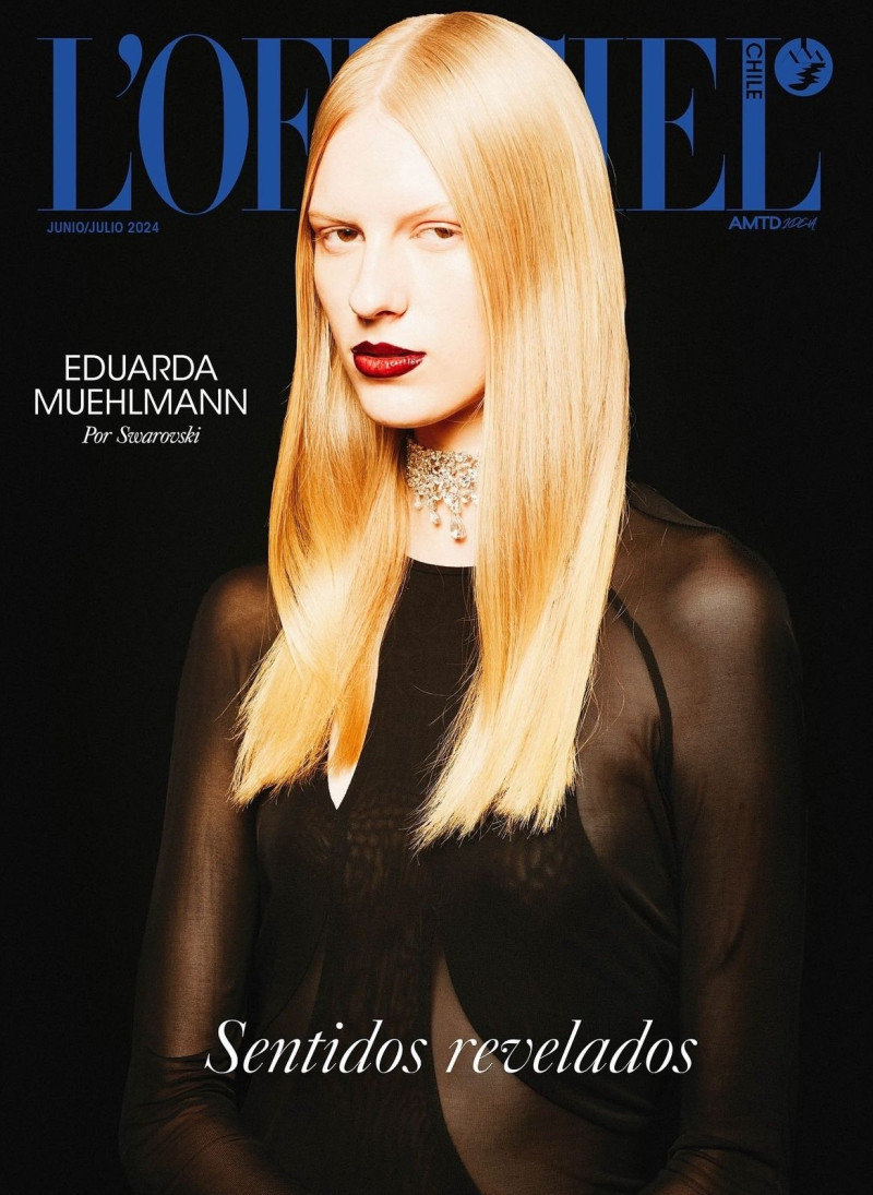 Eduarda Muehlmann featured on the L\'Officiel Chile cover from June 2024