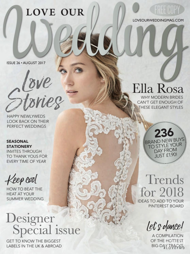  featured on the Love Our Wedding cover from August 2017