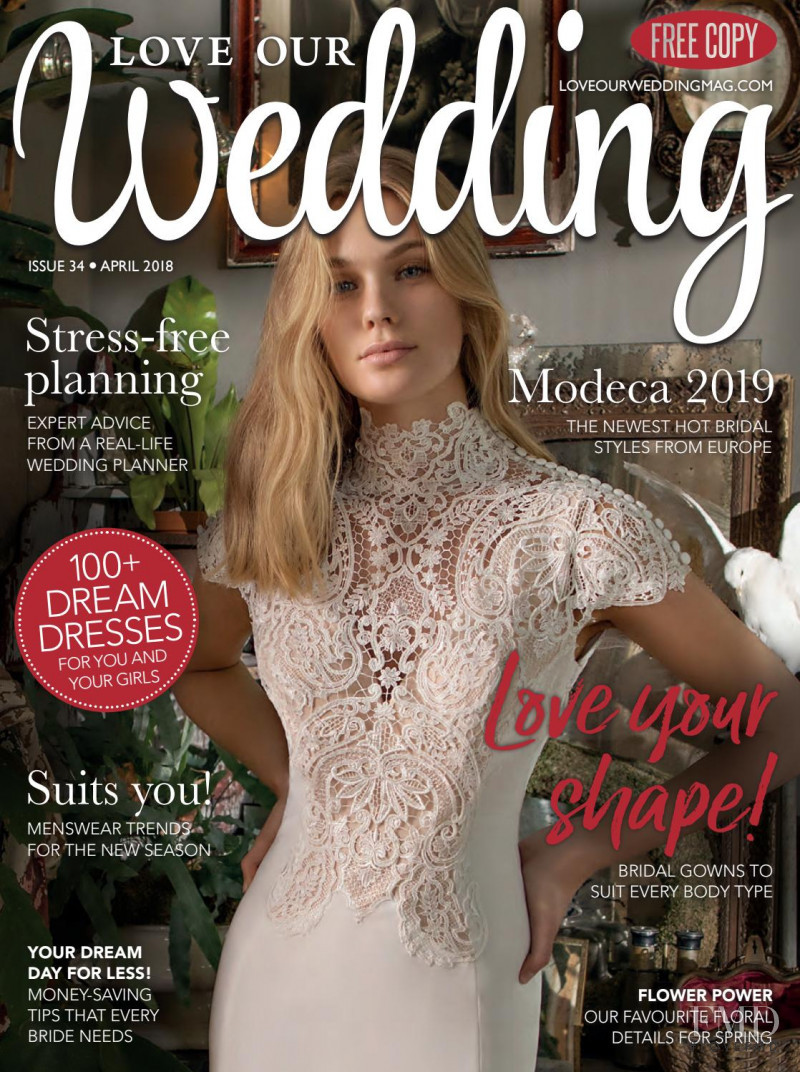  featured on the Love Our Wedding cover from April 2018