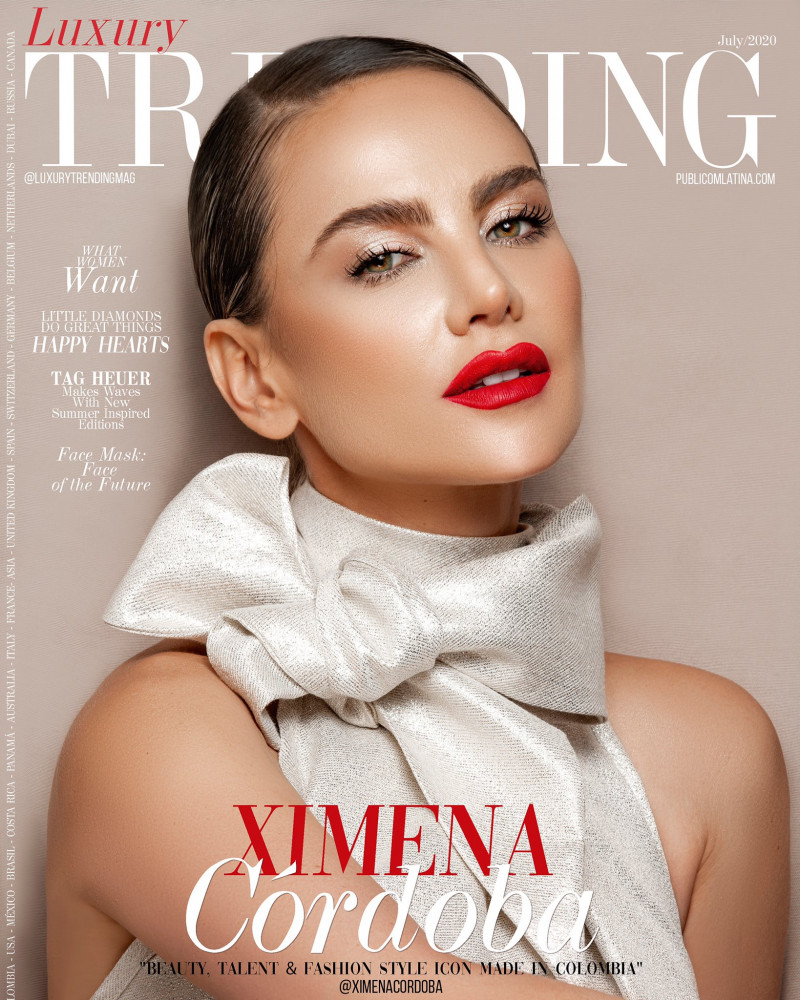 Ximena Cordoba featured on the Luxury Trending cover from July 2020