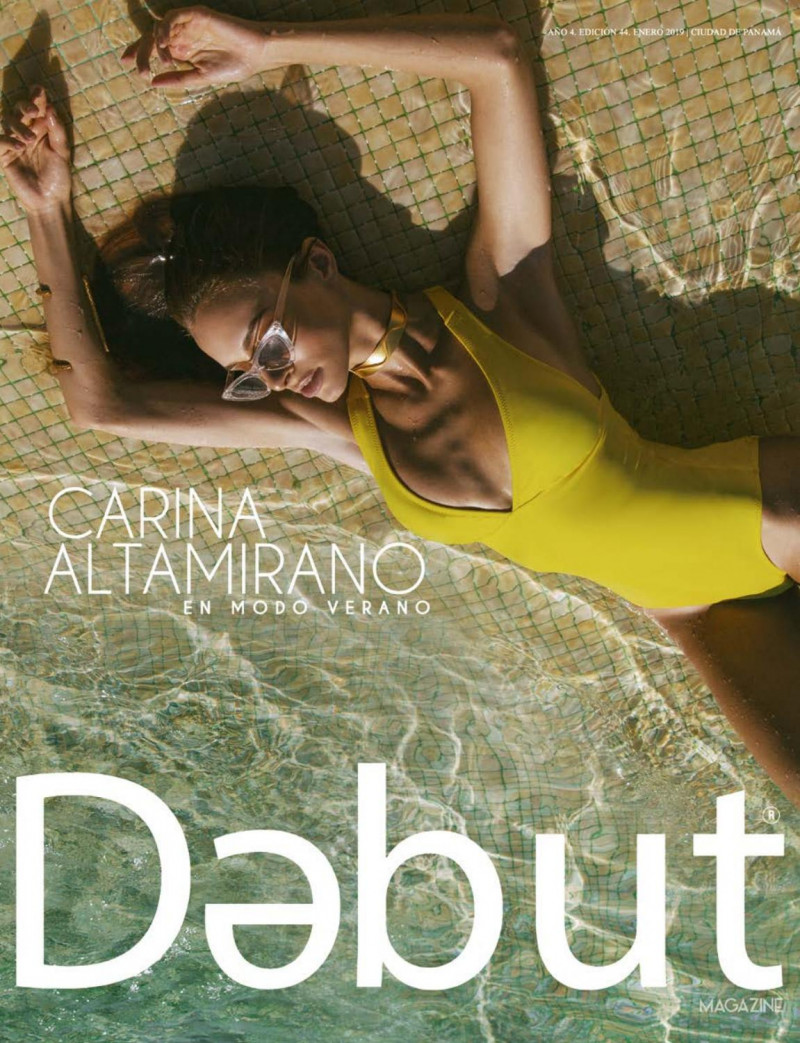 Carina Altamirano featured on the DEBUT cover from January 2019