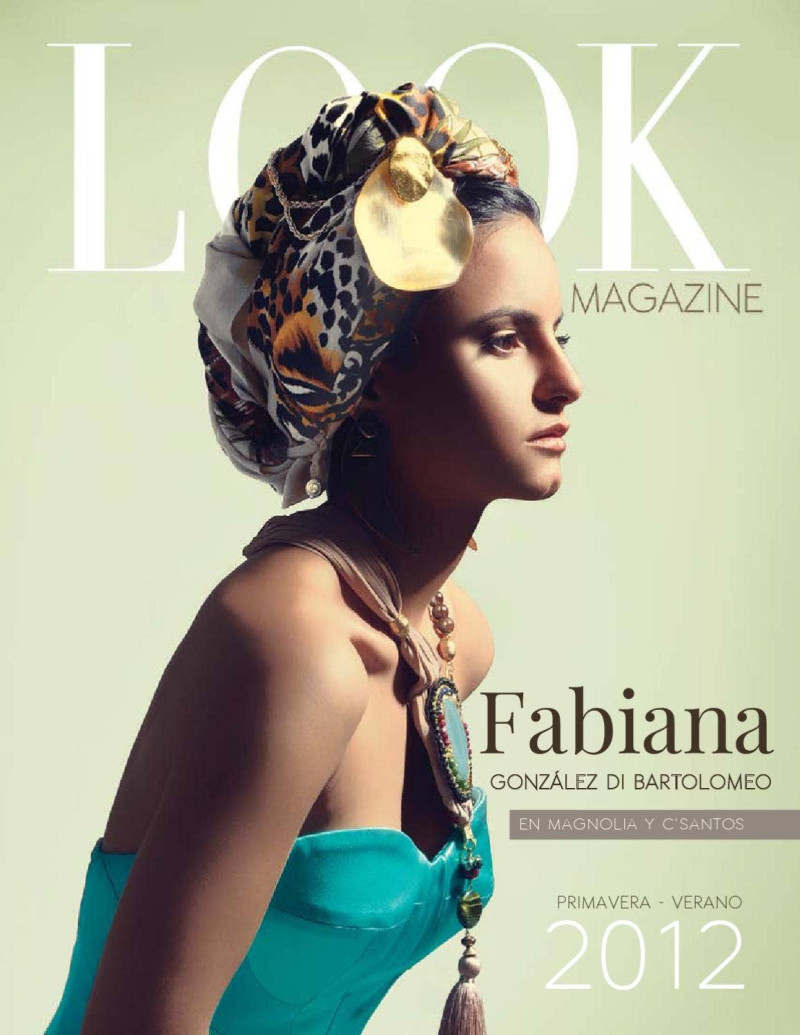 Fabiana Gonzalez featured on the Look Guatemala cover from March 2012