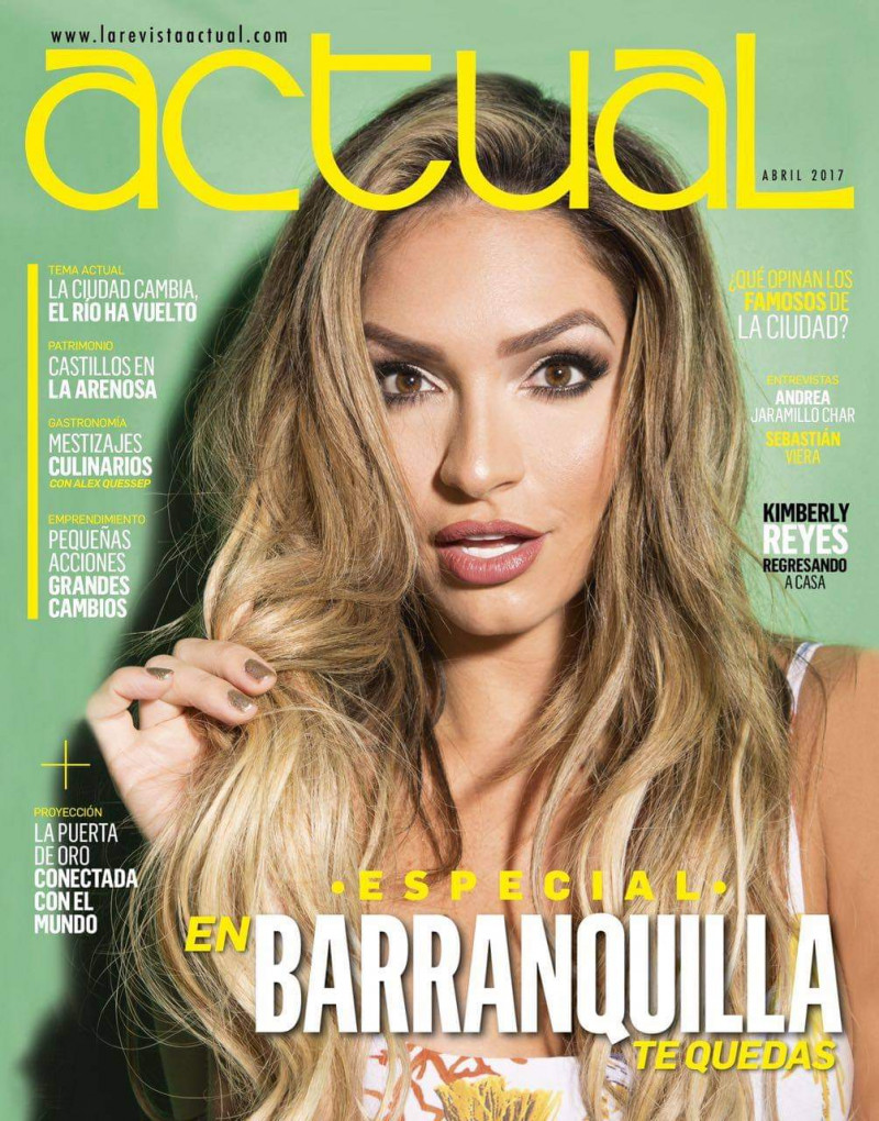 Kimberly Reyes featured on the La Revista Actual cover from April 2017