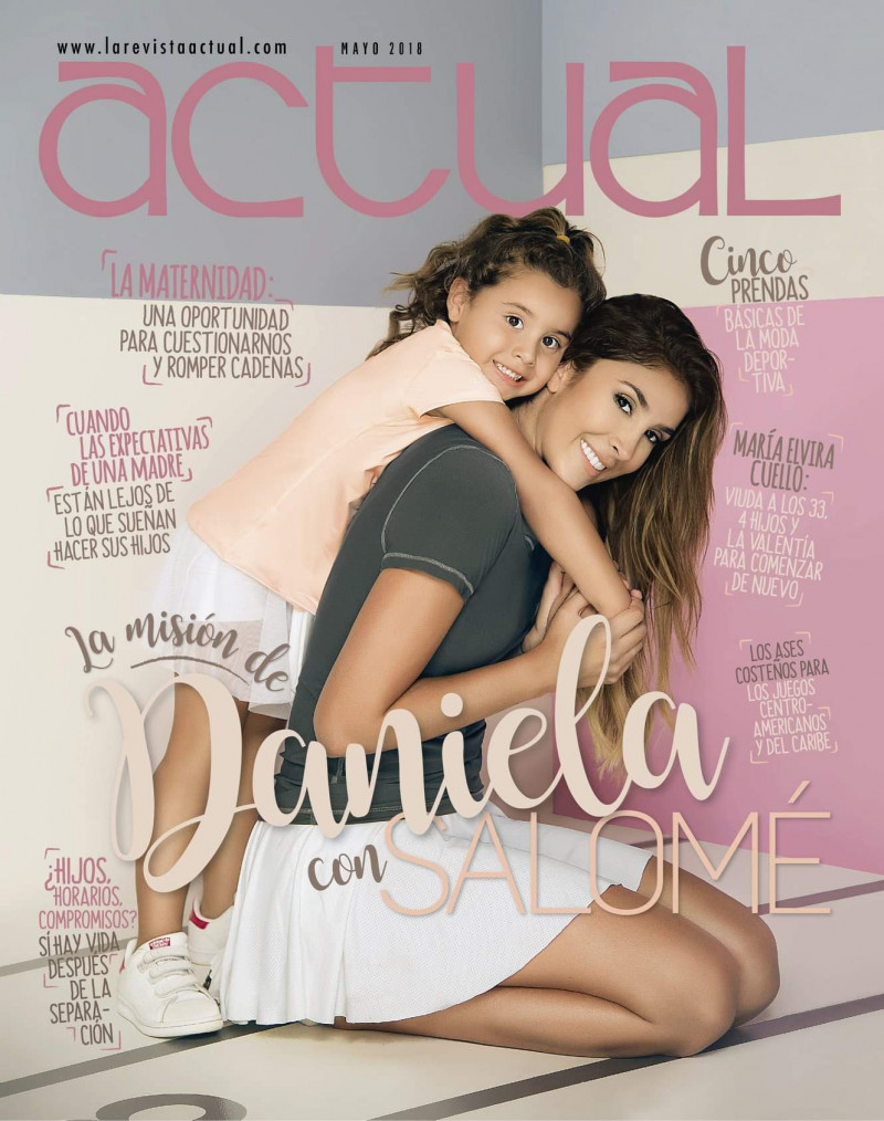 Daniela Ospina featured on the La Revista Actual cover from May 2018