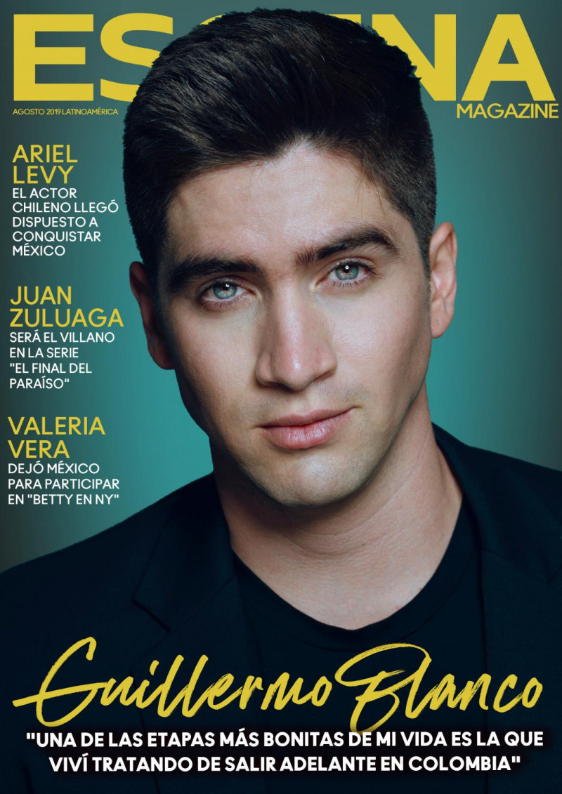 Guillermo Blanco featured on the Escena Magazine Latinoamerica cover from August 2019