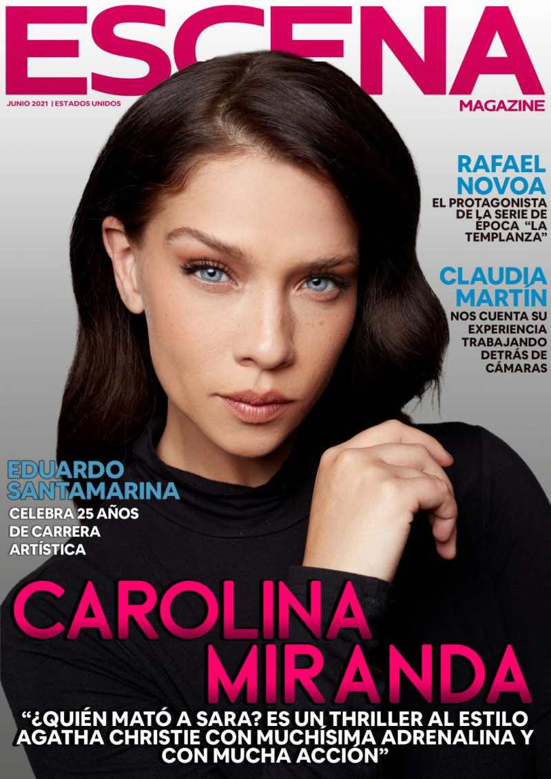 Carolina Miranda featured on the Escena Magazine USA cover from June 2021