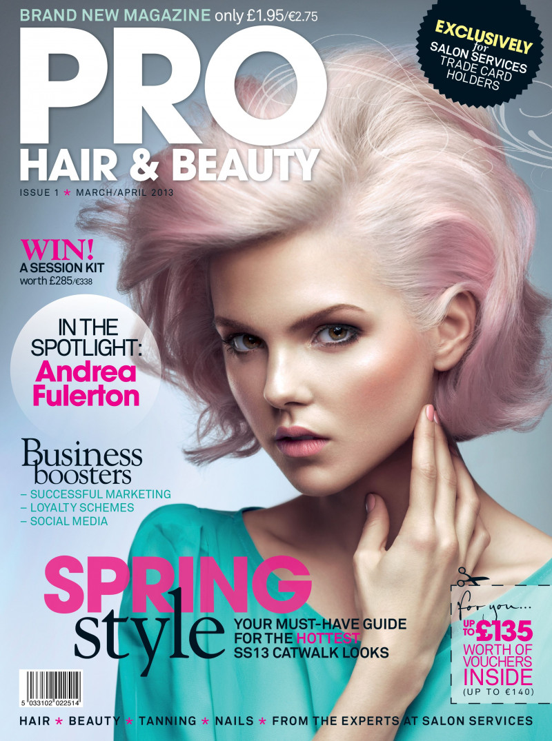  featured on the PRO Hair & Beauty cover from March 2013