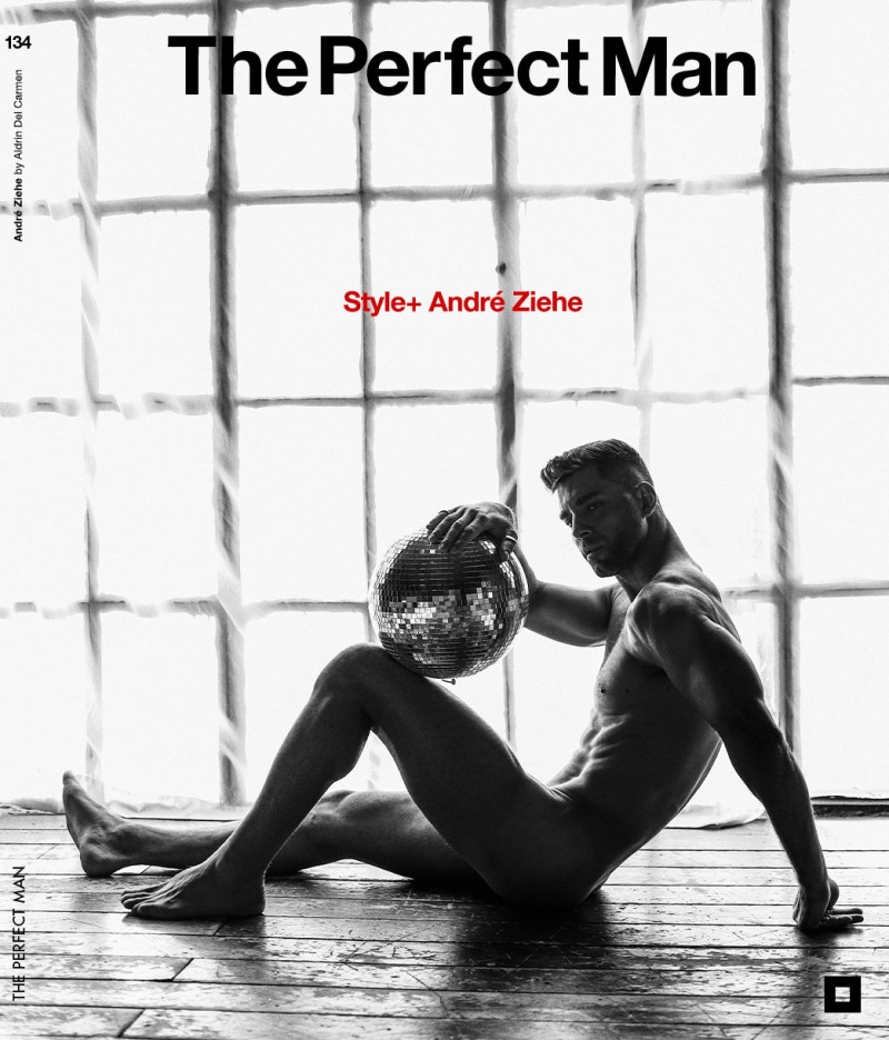Andre Ziehe featured on the The Perfect Man cover from January 2023