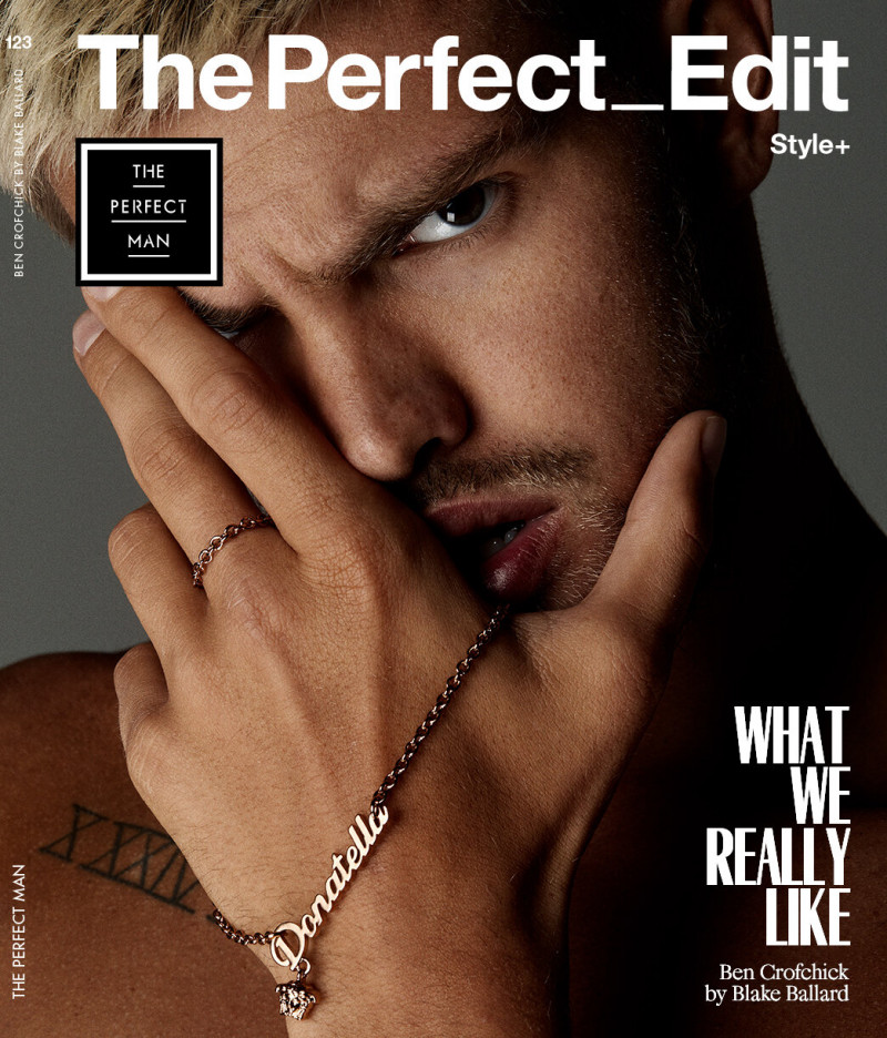 Ben Crofchick featured on the The Perfect Man: The Perfect_Edit cover from June 2021