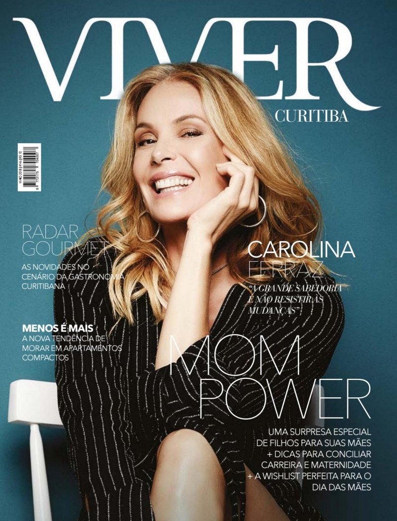 Carolina Ferraz featured on the Viver Curitiba cover from May 2018