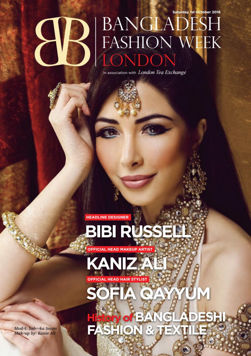 Sabeeka Imam featured on the BB - Bangladesh Fashion Week London cover from October 2016