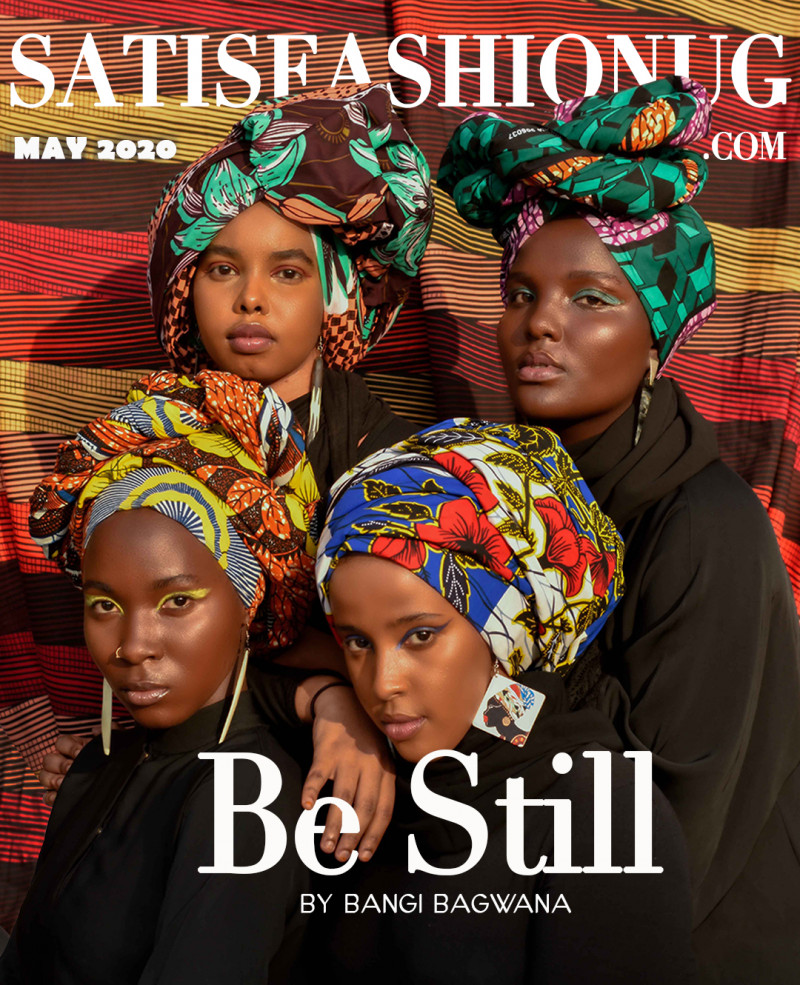 Juweria Said Awed, Shamirah Nayebare, Jalira Nalubega, Nawaal Libaan Abshir featured on the Satisfashion UG cover from May 2020